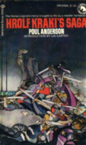 62. Hrolf Kraki's Saga, Poul Anderson. October, 1973.
2nd and last cover by Allan Mardon.